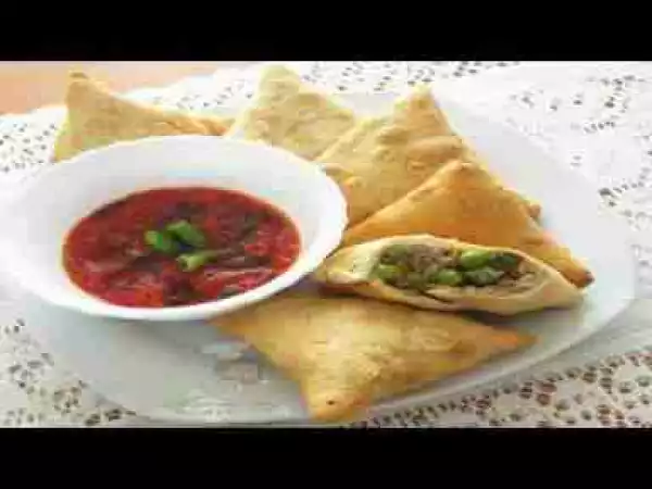 Video: Samosa (with meat&vegetables filling) | Nigerian Food TV